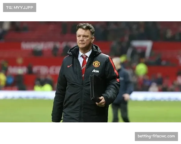 曼联范加尔理解裁判误判人性化表态 强调错误在所难免